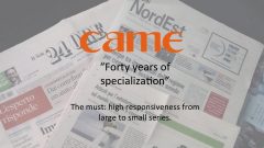 Came presented by Eventi Nordest for Sole 24 Ore: Forty years of specialization